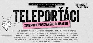Teleporťáci 2: Zmiznutie prastarého diamantu