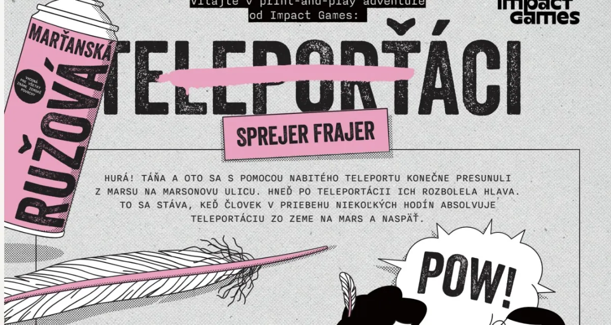 Teleporťáci 5: Sprejer fajer, diel 3.
