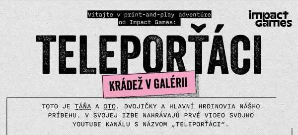 Teleporťáci 1: Krádež v galérii